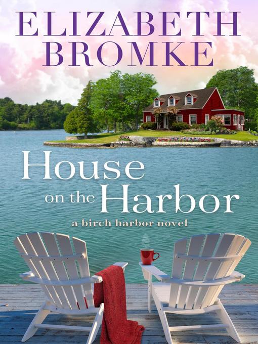 Title details for House on the Harbor by Elizabeth Bromke - Wait list
